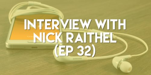 Interview with Nick Raithel