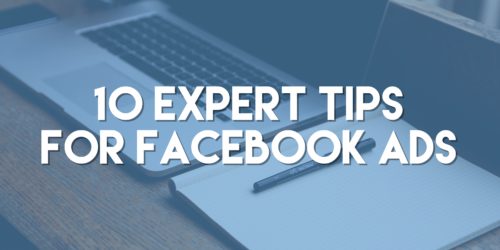 10 expert tips for facebook ads