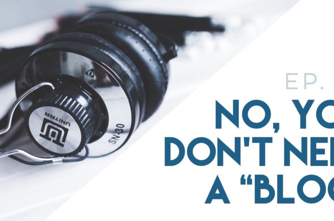 No, You Don't Need a "Blog"